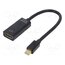 A-MDPM-HDMIF4K-01 Adapter; HDMI socket,mini DisplayPort plug; 4K,UHD 2160p; 0.15m JbEBL-8iuJ7lbaSSa9sTWAXr9CMHmmSq6TIu0P_ABpk