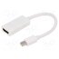 A-MDPM-HDMIF-02-W Adapter; HDMI socket,mini DisplayPort plug; Full HD 1080p Y4gatKWw-s4dSlThQS7K4KuLT7ug_WROuuBG4VV7vdg