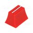 CS2 TYPE B RED Knob; slider; red; 20x14x13mm; Width shaft 3/4mm; plastic XMM7PnOHhLh_z-wpKBhVjn6jBlI2Q50FuXSJQy_a09k