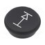 09-0S12.2037 Button; round; Ø21mm; black; 09 bDTjVsQ3vsPF9UYlB6eTx7V2O0b6RJ3mTP3KQz7zY9k