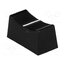 CS1 TYPE B BLACK Knob; slider; black; 23x11x11mm; Width shaft 3/4mm; plastic a6eAZuHVJfs5G1vDxMPCbgWEhvZ-mvOSuSRRok2Ni2o