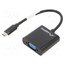 AD-UC-VG-01 Adapter; USB 3.1; USB C plug,VGA female; nickel plated; 0.15m hYkEDxu76Wq_5ZVWhl_u0BLoWEPxVVS0-Qsn3Iw7Itk