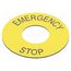 ZB2BY9330 Label; yellow; Button marking: EMERGENCY STOP; Cutout: Ø22mm 5E9GGqEKl4xObdElorJkiwPs4GOv7RJBg48RWj35uAw